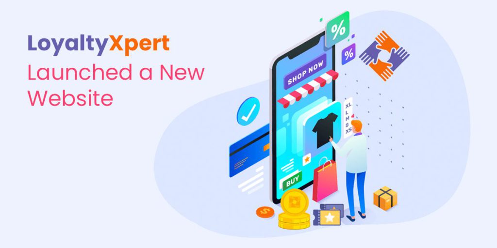 LoyaltyXpert launched a new website