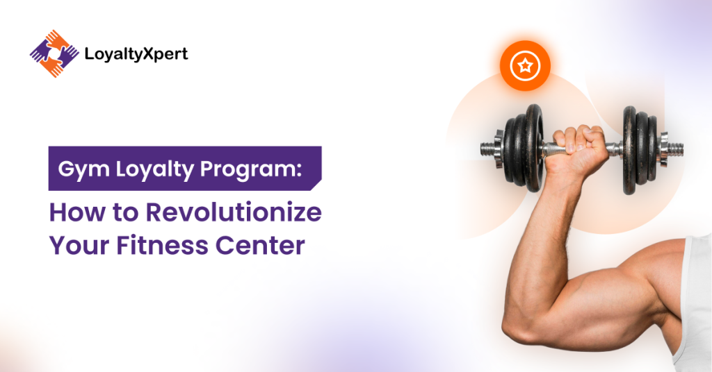 Gym Loyalty Program: How to Revolutionize Your Fitness Center