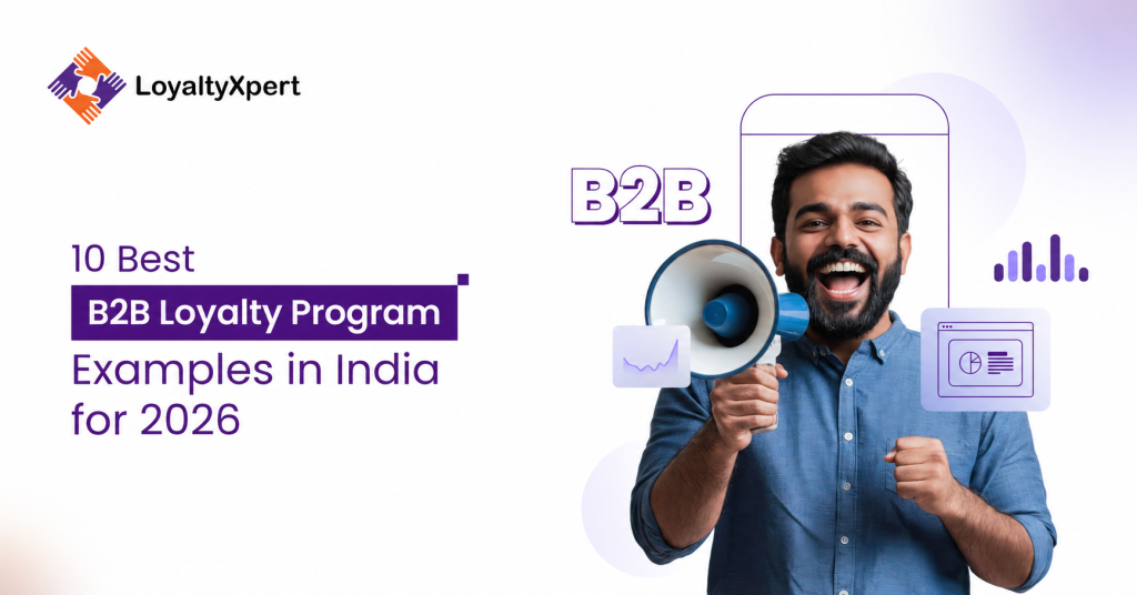 10 Successful B2B Loyalty Programs in India Businesses Can Learn From